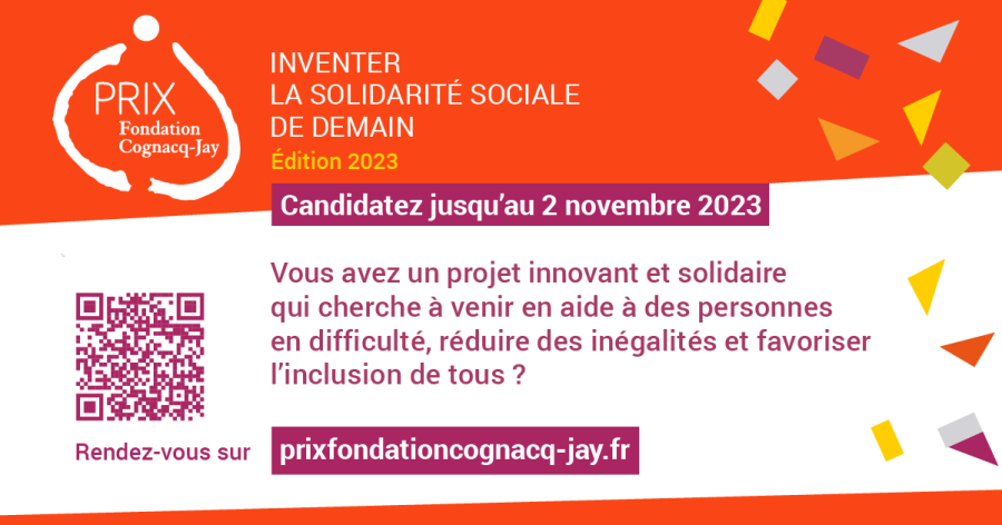 Candidatez au Prix Fondation Cognacq-Jay Jusqu'au 2 novembre 2023