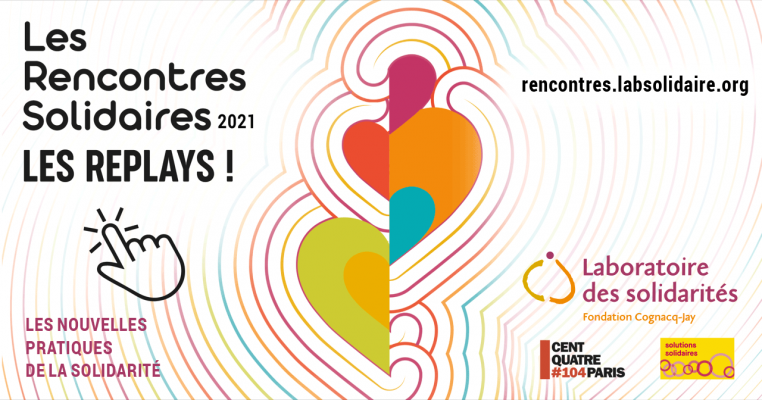 Les rencontres Solidaires 2021 - Les REPLAYS !